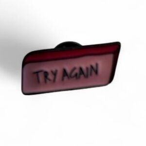Pink eraser Try Again' enamel Pin